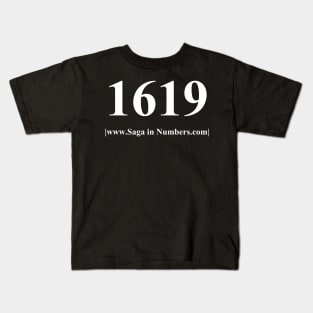 Did you know? Slavery comes to North America , 1619 Purchase today! Kids T-Shirt